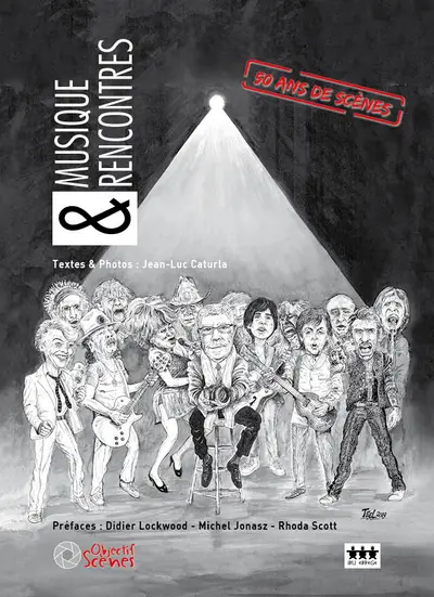 Musique & rencontres : 50 ans de scènes : objectif scènes