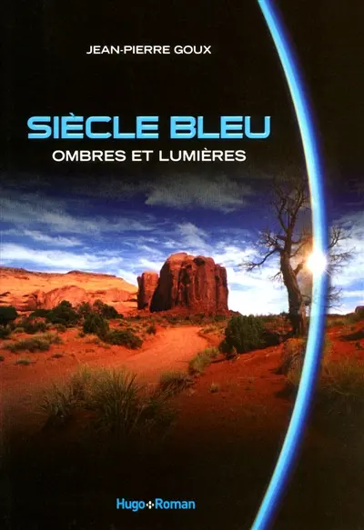 Siècle bleu. Ombres et lumières