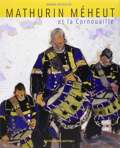 Mahurin Méheut et la Cornouaille