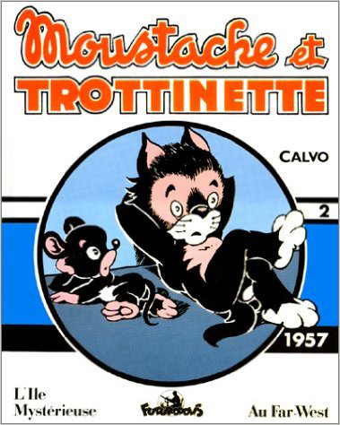 Moustache et Trottinette. Vol. 2. 1957