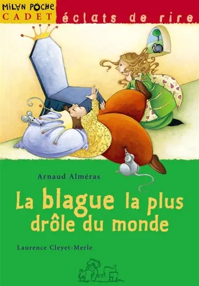 La blague la plus drôle du monde