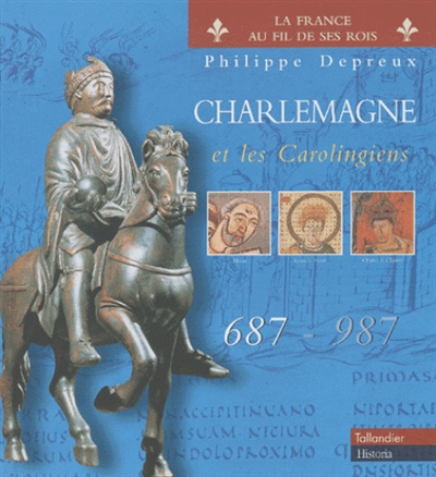 Charlemagne et les carolingiens (687-987)