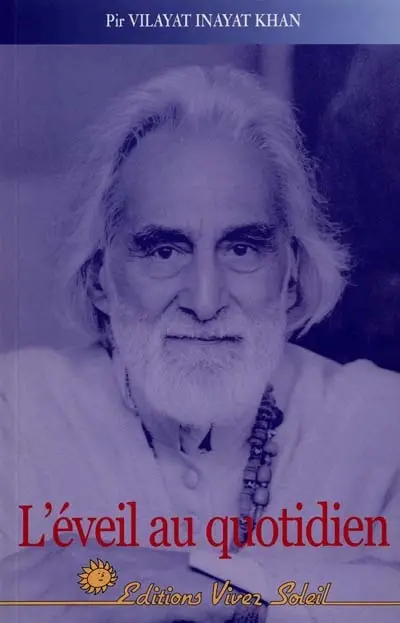 L'éveil au quotidien