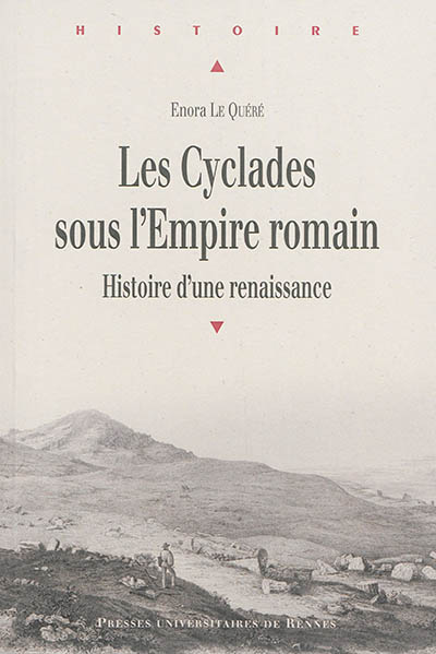 Les Cyclades sous l'Empire romain : histoire d'une renaissance