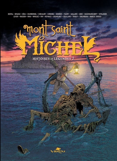 Histoires et légendes. Vol. 2. Mont-Saint-Michel