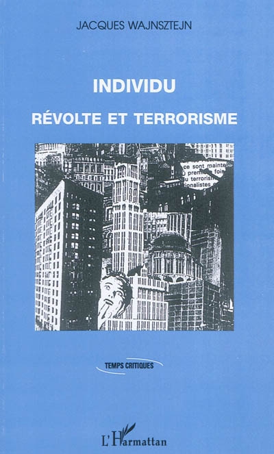 Individu : révolte et terrorisme
