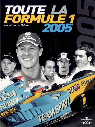 Toute la Formule 1 : 2005