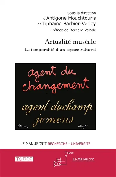 Actualité muséale : la temporalité d'un espace culturel