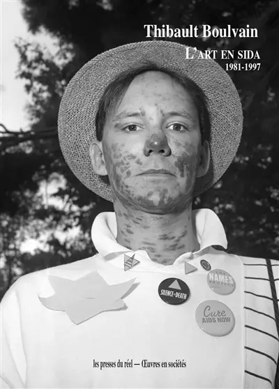 L'art en sida : 1981-1997