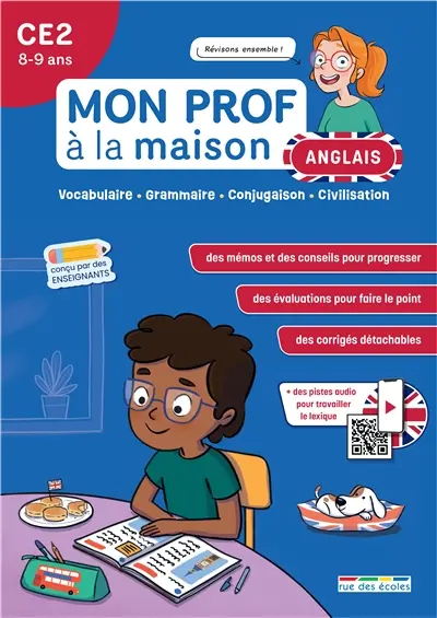 Anglais CE2, 8-9 ans : vocabulaire, grammaire, conjugaison, civilisation