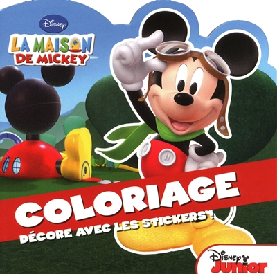 La maison de Mickey, coloriage : décore avec les stickers !