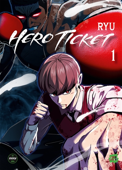 hero ticket. vol. 1