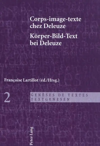 Corps-image-texte chez Deleuze. Körper-Bild-Text bei Deleuze