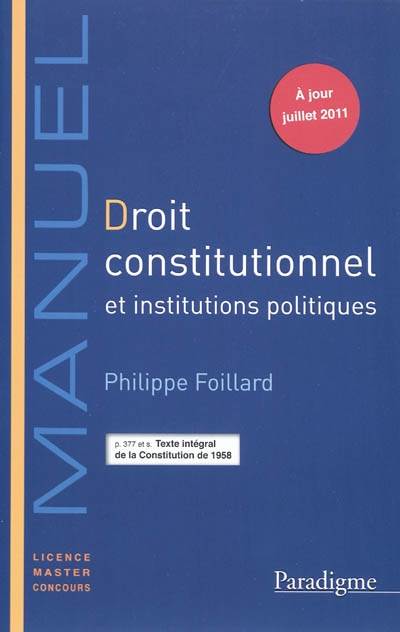 Droit constitutionnel et institutions politiques : manuel 2011-2012
