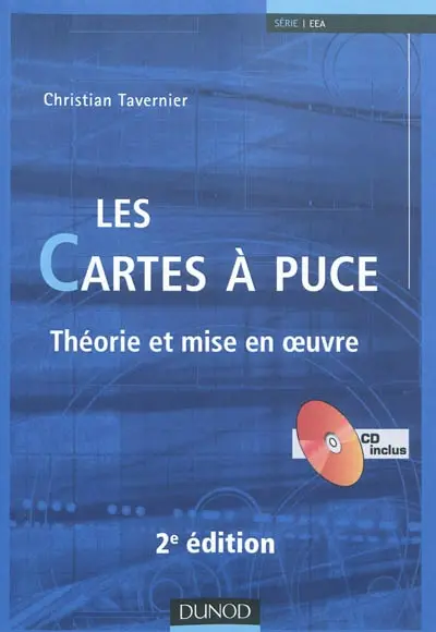 Les cartes à puces : théorie et mise en oeuvre