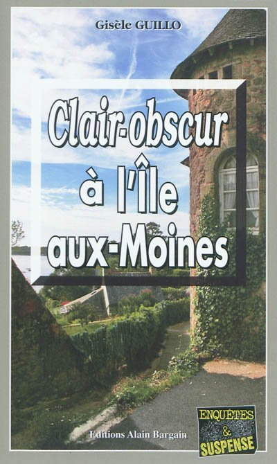 Clair-obscur à l'Ile-aux-Moines