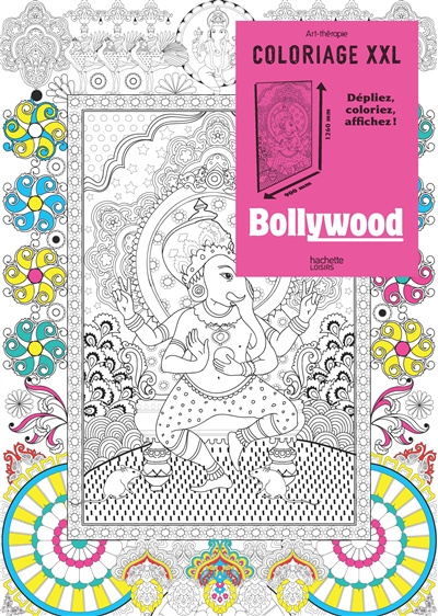 Coloriage XXL : Bollywood