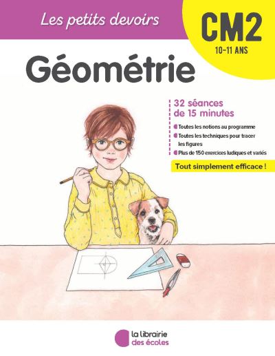 Géométrie CM2, 10-11 ans : 32 séances de 15 minutes