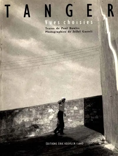 Tanger : vues choisies