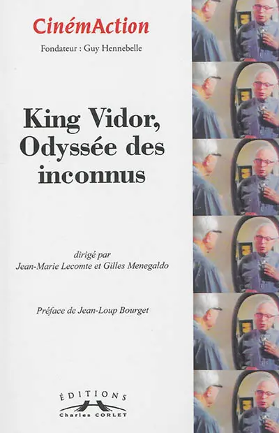 CinémAction, n° 152. King Vidor, odyssée des inconnus
