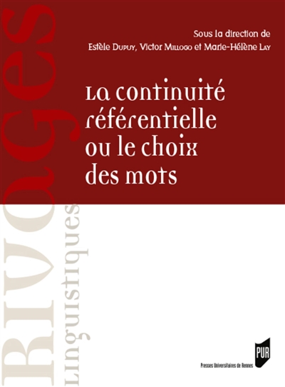 la continuité référentielle ou le choix des mots : dans les textes français et anglais