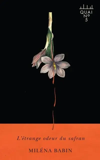 L'étrange odeur du safran