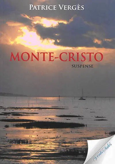 Monte-Cristo : suspense