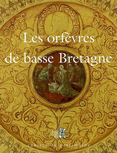 Les orfèvres de basse Bretagne : dictionnaire des poinçons de l'orfèvrerie française