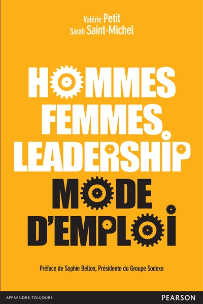Hommes, femmes, leadership : mode d'emploi