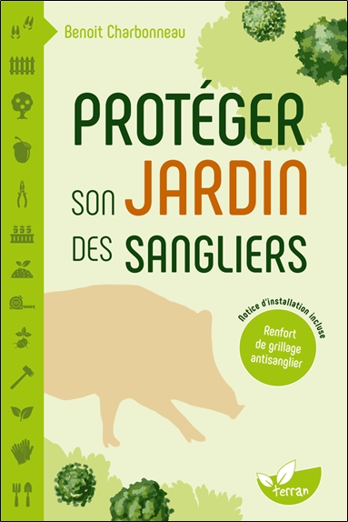 Protéger son jardin des sangliers