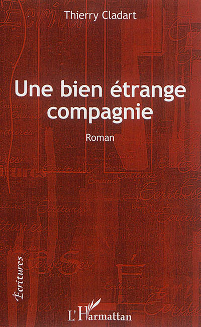 Une bien étrange compagnie