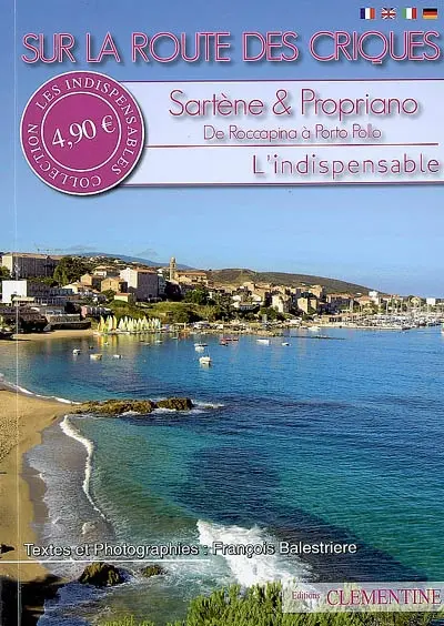 Sur la route des criques : Sartène & Propriano, de Roccapina à Porto Pollo