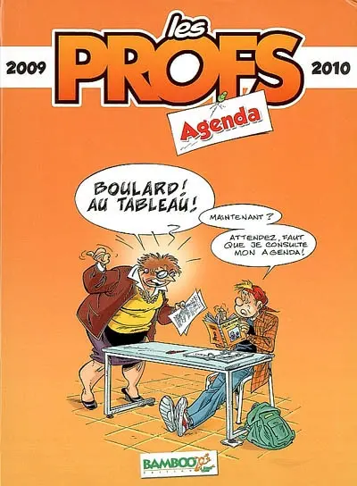 Les profs : agenda 2009-2010