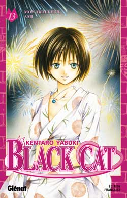 Black Cat. Vol. 13. Mon meilleur ami