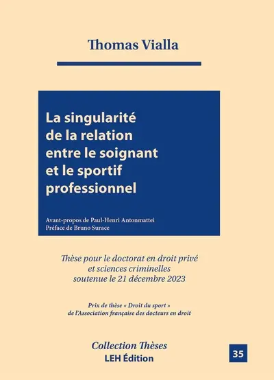 La singularité de la relation entre le soignant et le sportif professionnel