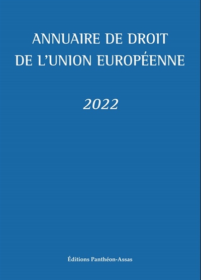 Annuaire de droit de l'Union européenne : 2022