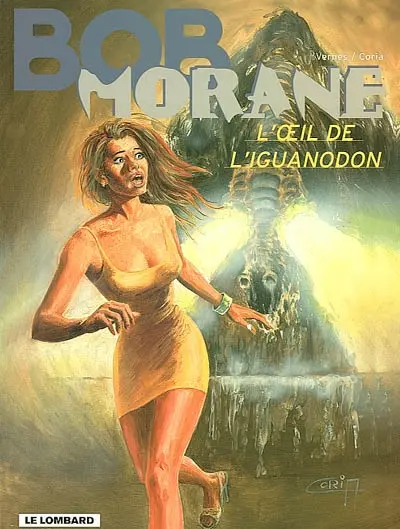 Bob Morane. Vol. 37. L'oeil de l'iguanodon