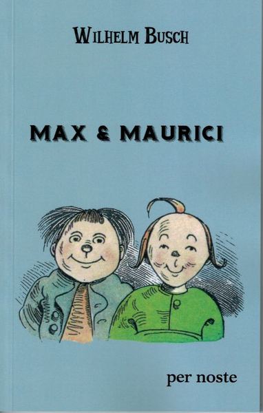 Max & Maurici : ua hèita de mainats en sèt torns de pipaut
