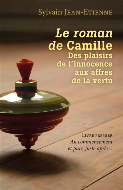 Le roman de Camille Des...