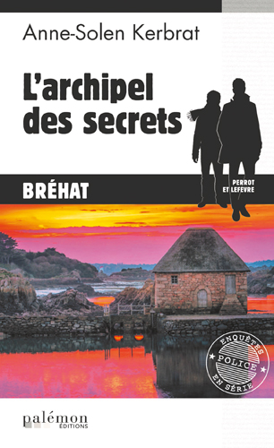 Perrot et Lefèvre. Vol. 13. L'archipel des secrets : Bréhat
