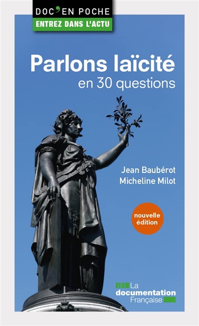Parlons laïcité en 30 questions - Jean Baubérot
