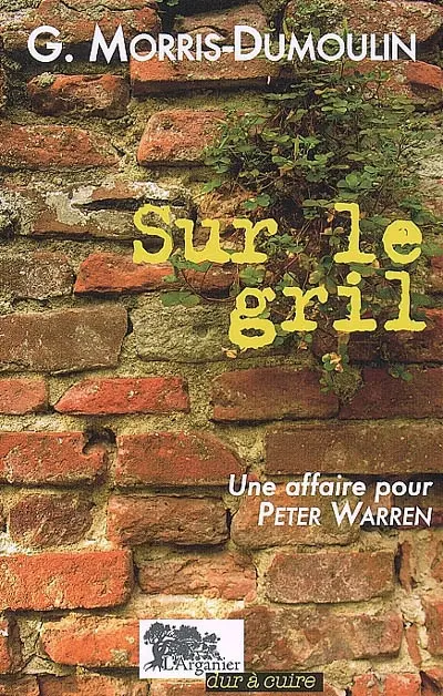 Une affaire pour Peter Warren. Sur le gril