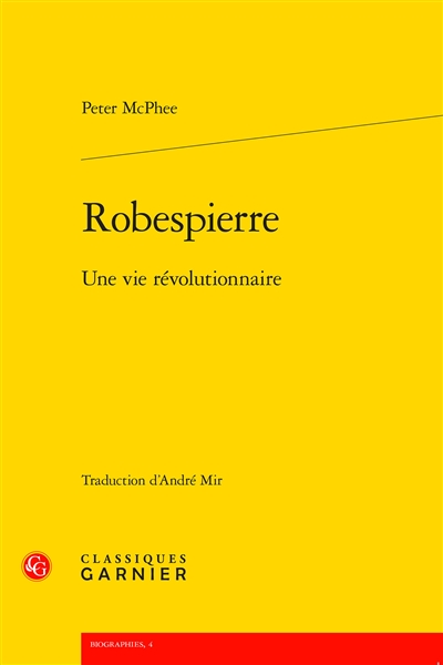 Robespierre : une vie révolutionnaire