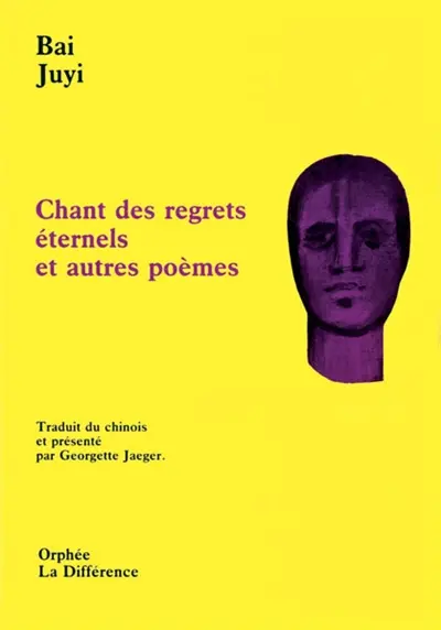 Chant des regrets éternels : et autres poèmes