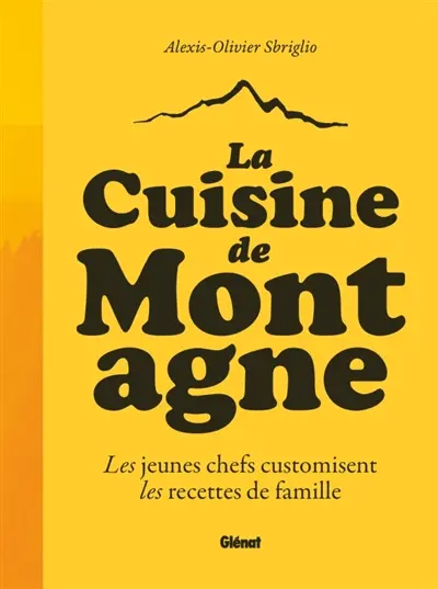 La cuisine de montagne