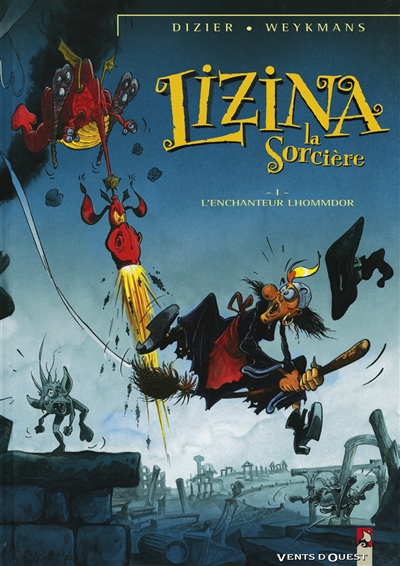 Lizina la sorcière. Vol. 1. L'enchanteur Lhommdor.jj