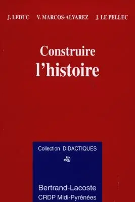 Construire l'histoire