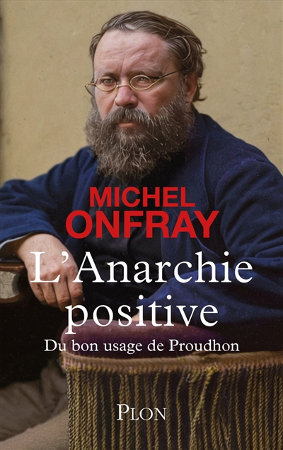 L'anarchie positive