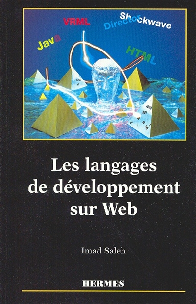 Les langages de développement sur Web : Java, Shockwave, VRML
