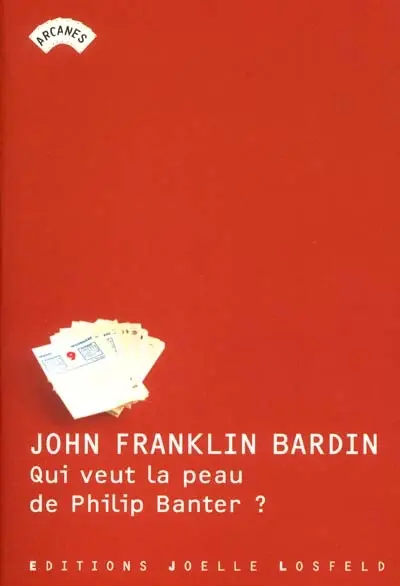 Qui veut la peau de Philip Banter ?